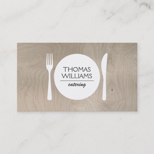 Customizable RUSTIC FORK, KNIFE, PLATE LOGO on LIGHT WOODGRAIN Business Card Templates