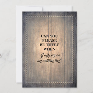 Rustic Funny Bridesmaid / Maid of Honor Proposal Invitation