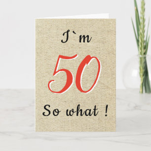 Rustic Funny Inspirational Quote 50th Birthday Card