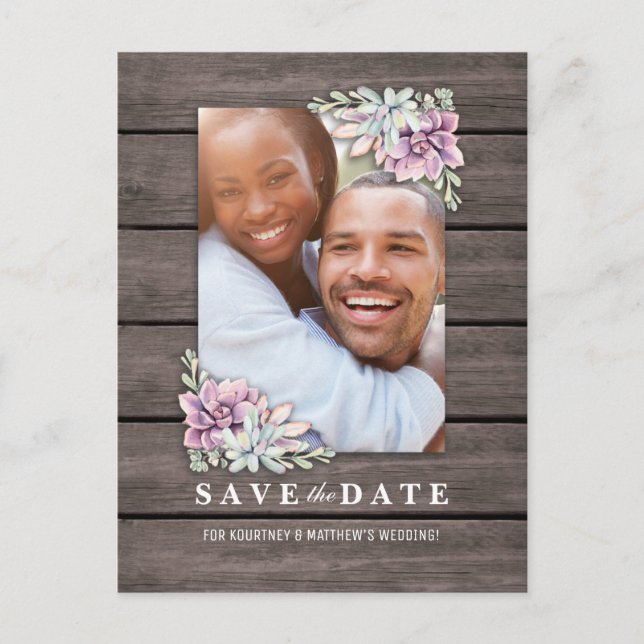 Rustic Garden Succulent Floral Photo Save the Date Announcement Postcard (Front)