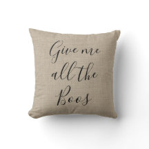 Rustic Give me all the Boos Witch Throw Pillow