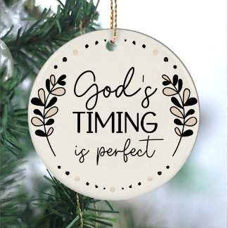 Rustic God's Timing Is Perfect Beige Black Leaves Ceramic Ornament