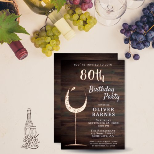 Rustic Gold Wine Glass Wood 80th Birthday Foil Invitation