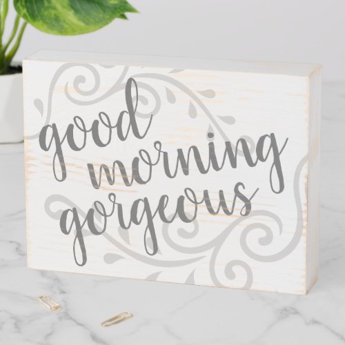 Rustic Good Morning Gorgeous Decorative Element Wooden Box Sign