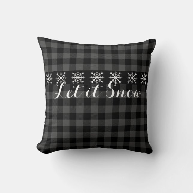 Rustic gray and black plaid  - let it snow throw pillow (Front)