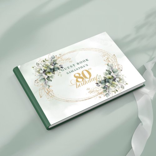 Rustic Green and Gold Botanical 80th Birthday Book