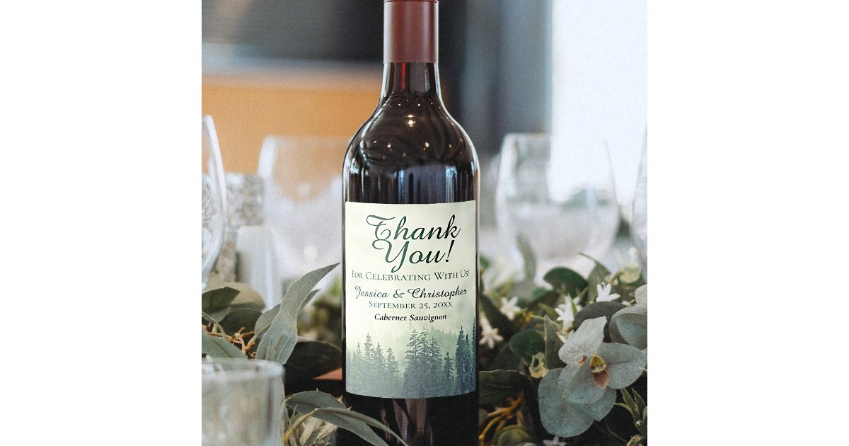 Rustic Green Pine Trees Wedding Thank You Wine Label | Zazzle
