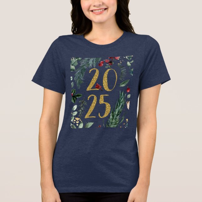 Rustic Greenery 2025 Blue New Years Holiday  Tri-Blend Shirt (Front)