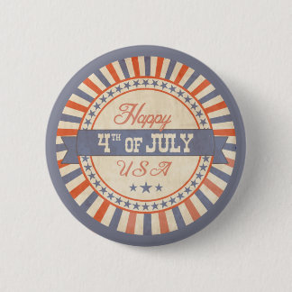Rustic Happy 4th of July USA Stars Stripes Button