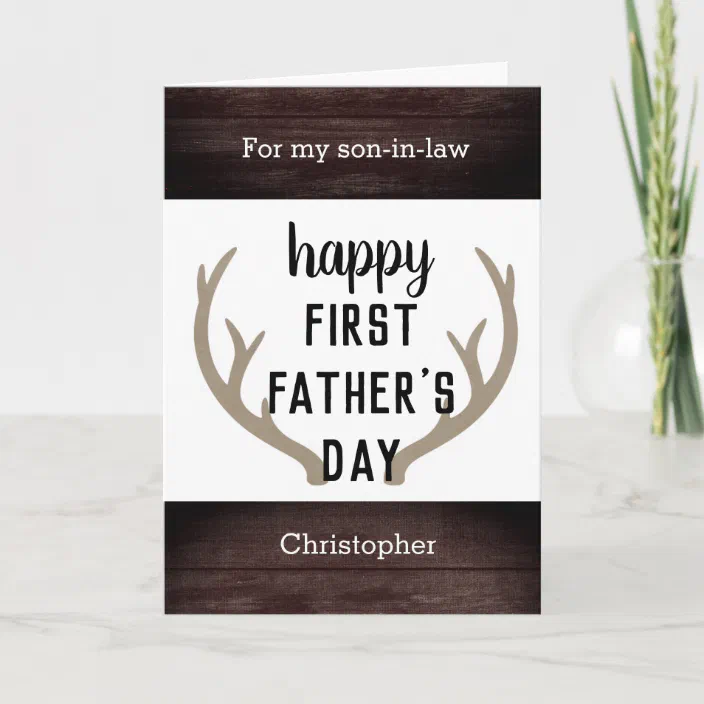 Father S Day For Son In Law Rustic Happy First Father's Day Son-In-Law Card | Zazzle.com