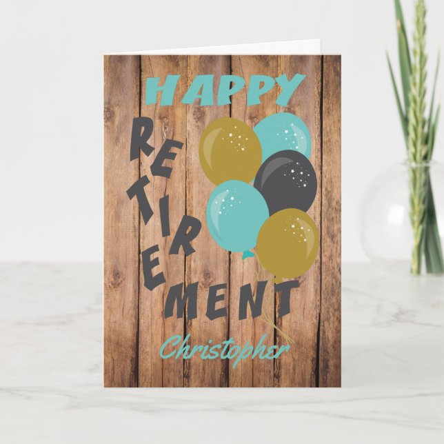 Rustic Happy Retirement Blue Balloons Card (Front)