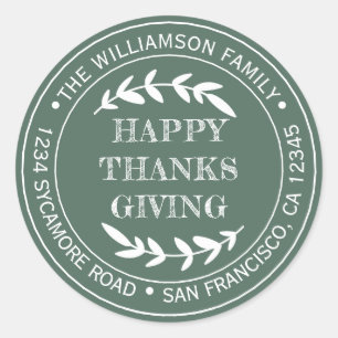 Rustic Happy Thanksgiving Return Address Green Classic Round Sticker