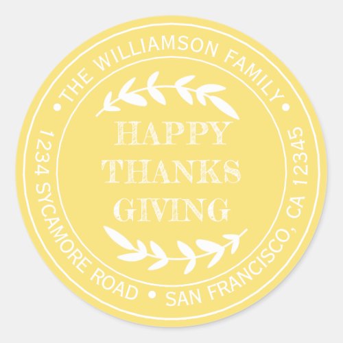 Rustic Happy Thanksgiving Return Address Yellow Classic Round Sticker