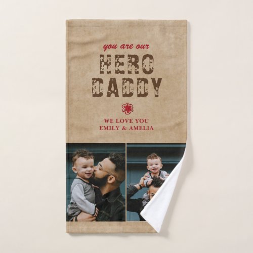 Rustic Hero Daddy Father`s Day 2 Photo Collage Bath Towel Set - Rustic You are my Hero Daddy Father`s Day 2 Photo Collage Towels. The background is rustic beige and the text is trendy typography. Personalized towel for a dad. Add 2 photos and your names. You can change daddy to dad, pap, papa,.... Perfect gift for a father on a Father`s Day, birthday or Christmas and it`s a sweet keepsake.