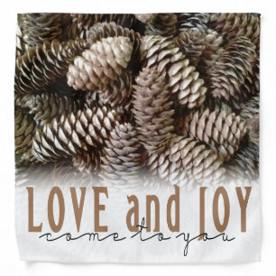 Rustic Holiday Love and Joy Pine Cone Bandana
