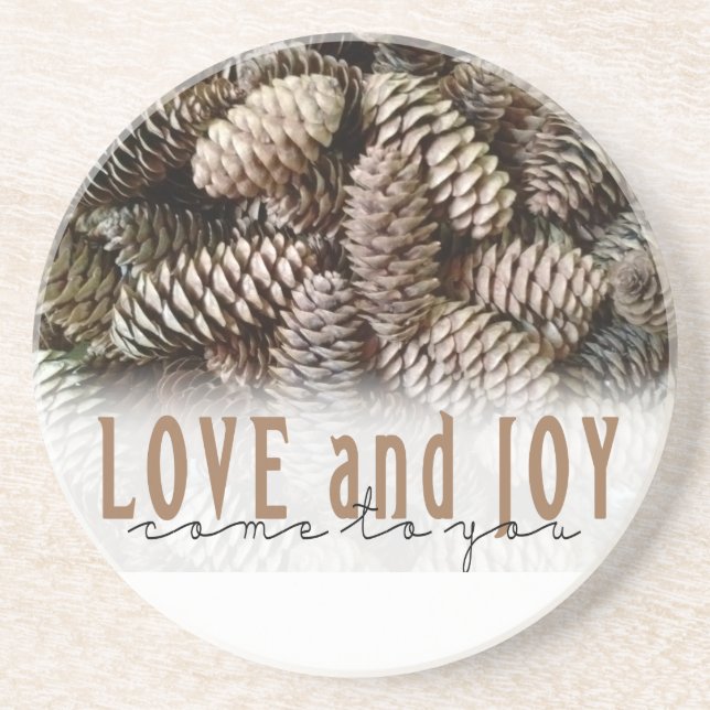 Rustic Holiday Love and Joy Pine Cone Drink Coaster (Front)