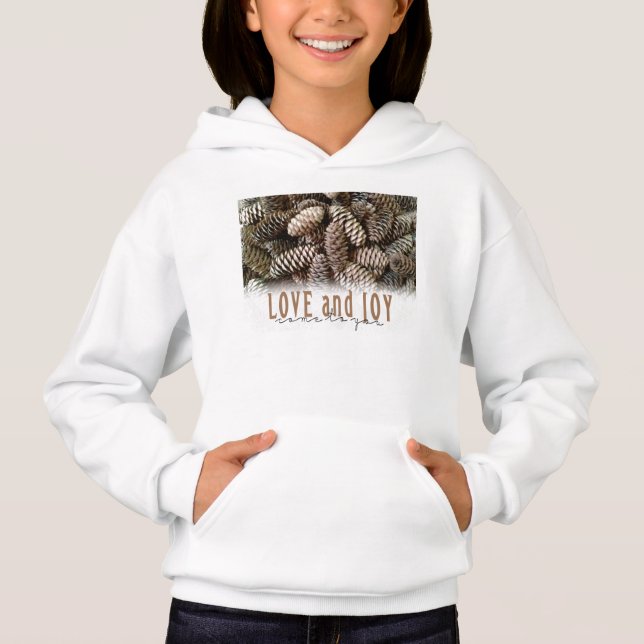 Rustic Holiday Love and Joy Pine Cone Hoodie (Front)