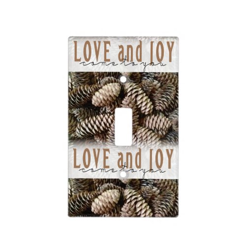 Rustic Holiday Love and Joy Pine Cone Light Switch Cover