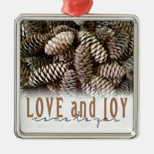Rustic Holiday Love and Joy Pine Cone Metal Ornament