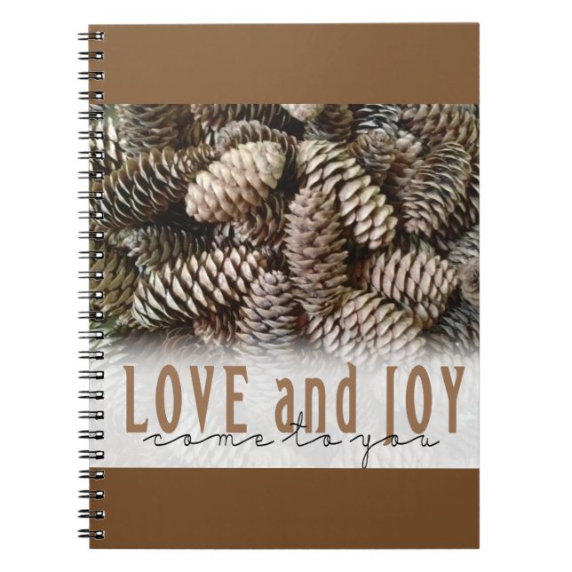 Rustic Holiday Love and Joy Pine Cone Notebook (Front)