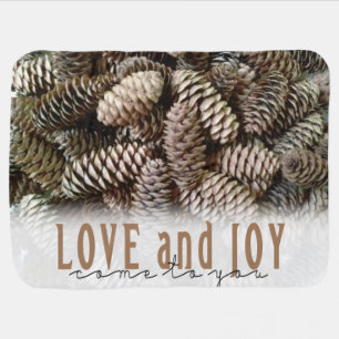 Rustic Holiday Love and Joy Pine Cone Swaddle Blanket