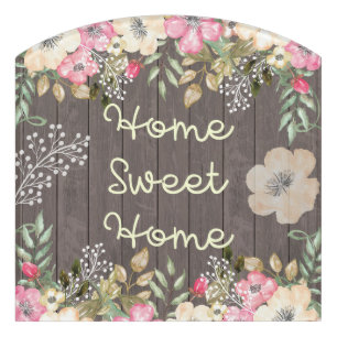 Rustic Home Sweet Home Floral Wood Door Sign