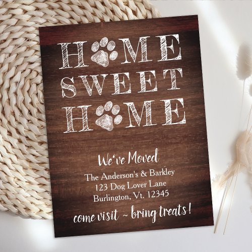 Rustic Home Sweet Home Weve Moved Dog Pet Moving Announcement Postcard