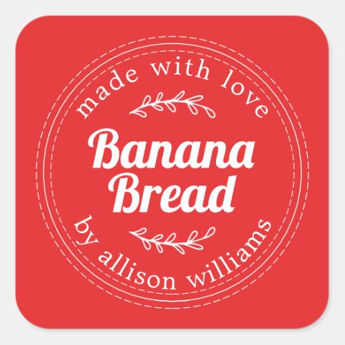 Rustic Homemade Banana Bread Bright Red Square Sticker