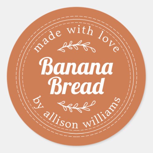 Rustic Homemade Banana Bread Burnt Orange Classic Round Sticker