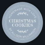 Rustic Homemade Christmas Cookies Dusty Blue Classic Round Sticker<br><div class="desc">Rustic and modern homemade baked goods sticker with the text homemade with love, christmas cookies and your name in modern typography on a dusty blue background. Simply add your name and the product name to the label. Exclusively designed for you by Happy Dolphin Studio. If you need any help or...</div>