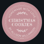 Rustic Homemade Christmas Cookies Dusty Rose Classic Round Sticker<br><div class="desc">Rustic and modern homemade baked goods sticker with the text homemade with love, christmas cookies and your name in modern typography on a dusty rose background. Simply add your name and the product name to the label. Exclusively designed for you by Happy Dolphin Studio. If you need any help or...</div>