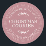 Rustic Homemade Christmas Cookies Dusty Rose Classic Round Sticker<br><div class="desc">Rustic and modern homemade baked goods sticker with the text homemade with love, christmas cookies and your name in modern typography on a dusty rose background. Simply add your name and the product name to the label. Exclusively designed for you by Happy Dolphin Studio. If you need any help or...</div>