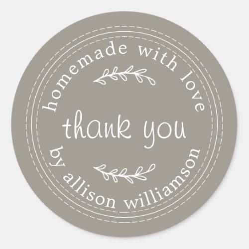 Rustic Homemade With Love Gray Thank You Classic Round Sticker