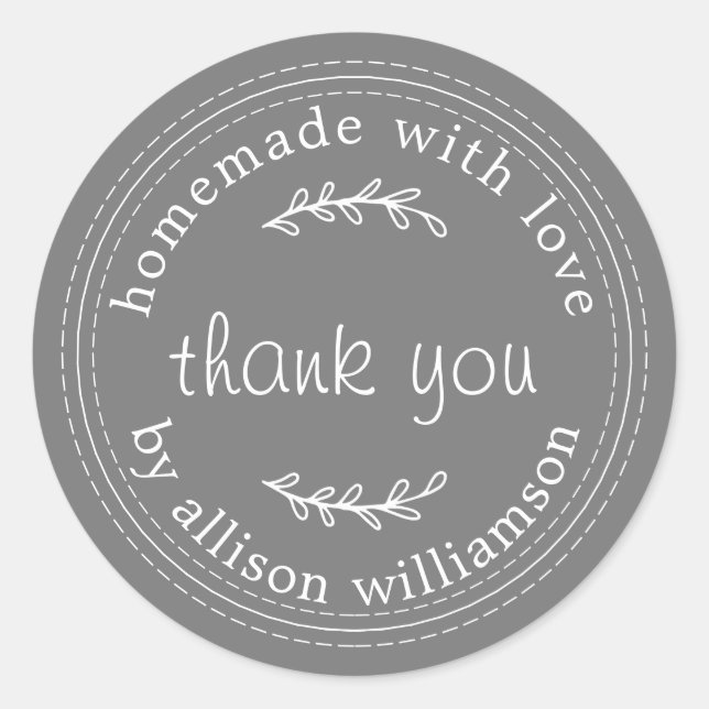 Rustic Homemade With Love Gray Thank You Classic Round Sticker (Front)