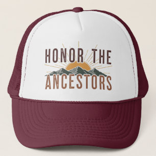 Rustic Honor the Ancestors with Sun and Mountain Trucker Hat