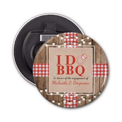 Rustic I Do BBQ Engagement Party Couples Shower Bottle Opener