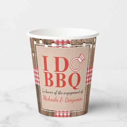 Rustic I Do BBQ Engagement Party Couples Shower Paper Cups