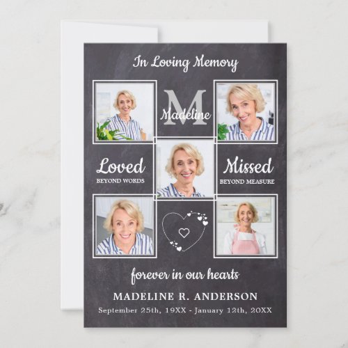 Rustic In Loving Memory 5 Photos Sympathy Funeral Thank You Card - Rustic Chalkboard Unique Funeral Thank You Cards. These sympathy funeral cards feature a unique photo collage for 6 of your favorite photos, monogram initial and name, a heartfelt Quote "In Loving Memory....Loved Beyond Words, Missed Beyond Measure...Forever in our Hearts" on chalkboard in a gray and white design. These memorial sympathy cards are perfect for funeral thank you cards, or celebration of life thank you cards.
  Personalize back with your message of thanks, name and dates.  ...COPYRIGHT © 2020 Judy Burrows, Black Dog Art - All Rights Reserved. Rustic In Loving Memory 5 Photos Sympathy Funeral Thank You Card