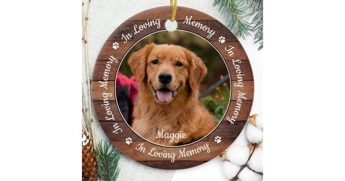 Rustic In Loving Memory Dog Photo Pet Memorial Ceramic Ornament | Zazzle