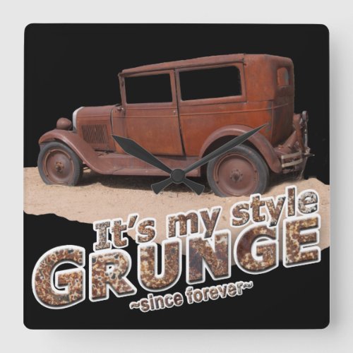 Rustic Its My Style GRUNGE Rusty Car Typography Square Wall Clock