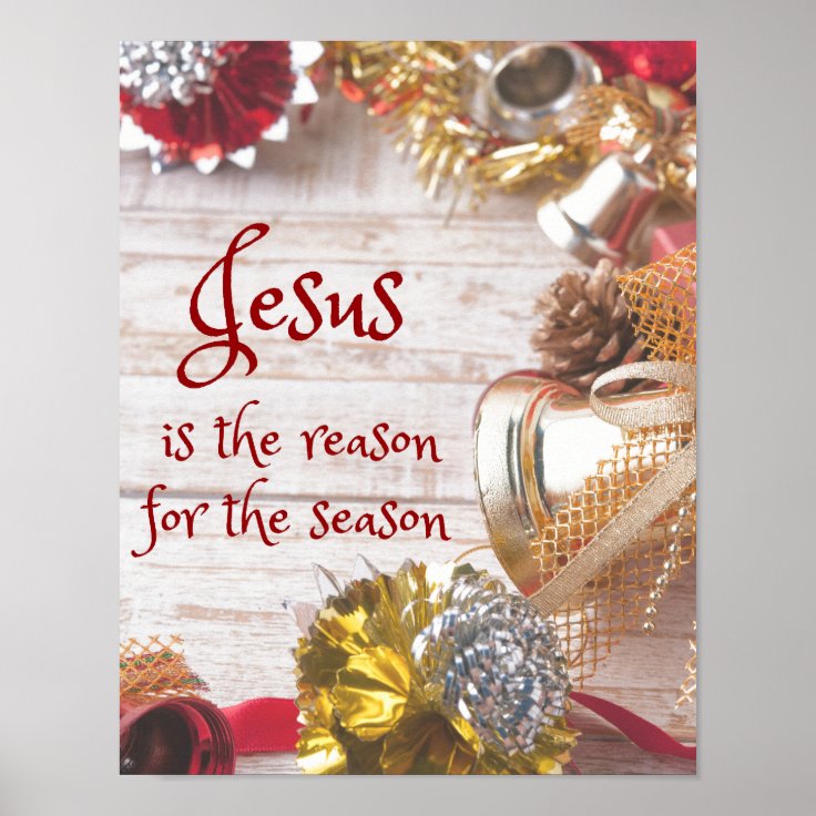 Rustic Jesus is the reason for Season Christmas Poster | Zazzle