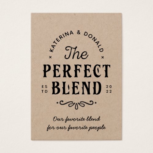 Rustic Kraft No Hole The Perfect Blend Favor Tags
