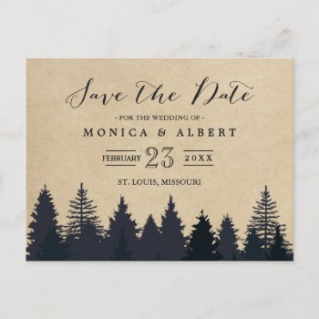 Rustic Kraft Pine Trees Forest Save The Date Announcement Postcard by CardHunter at Zazzle