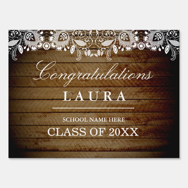 Rustic Lace Wood Grad Graduation Party Yard Sign (Front)