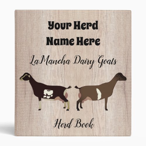 Rustic LaMancha Dairy Goat Herd Book 3 Ring Binder