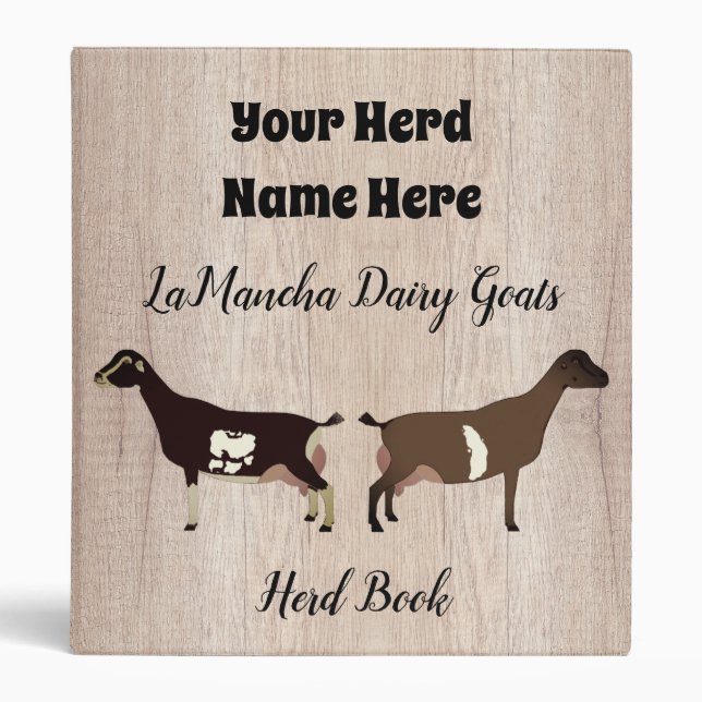 Rustic LaMancha Dairy Goat Herd Book 3 Ring Binder (Front)
