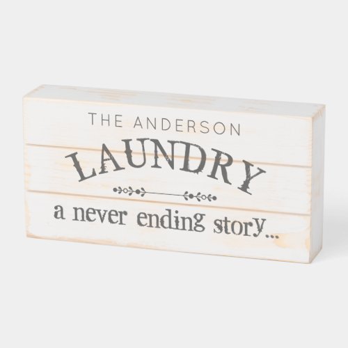 Rustic Laundry Room Custom Name Never Ending Story Wooden Box Sign