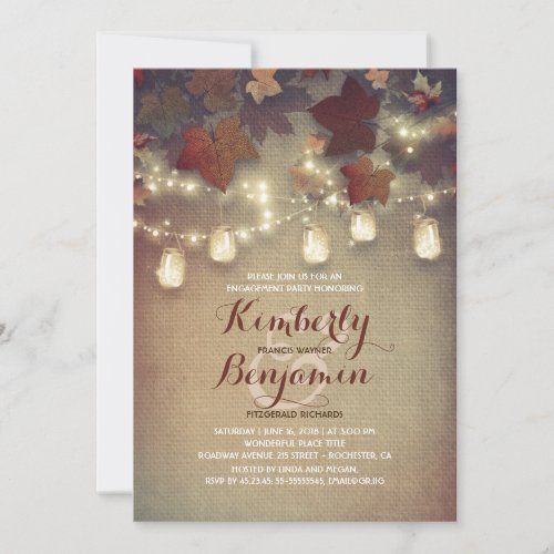 Rustic Leaves and Mason Jars Fall Engagement Party Invitation - Maple leaves inspired rustic fall engagement party invitation with the romantic string of lights, mason jars decor and burlap background image.