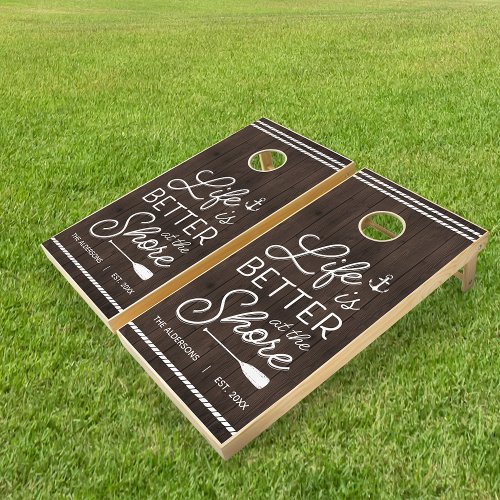 Rustic Life Is Better At The Shore Cornhole Set