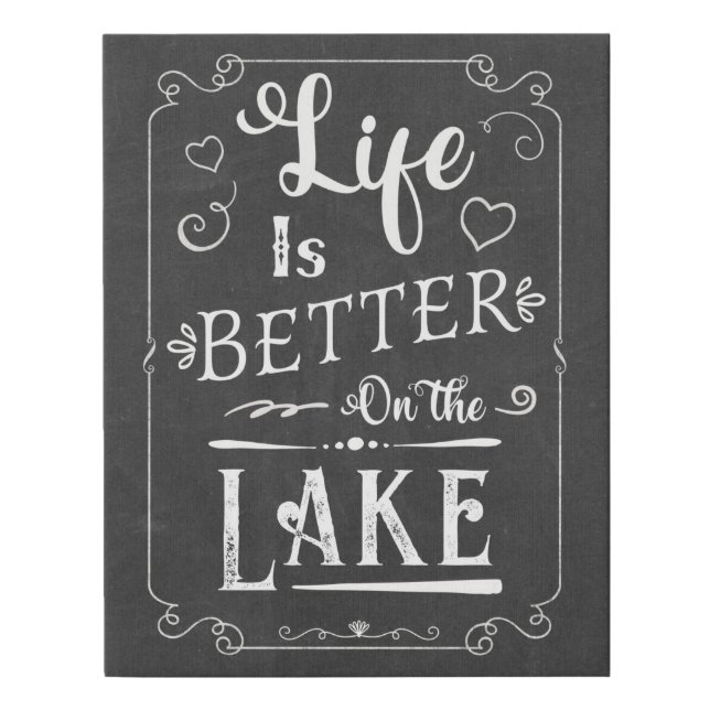 Rustic Life is Better on the Lake Faux Chalkboard Faux Canvas Print (Front)